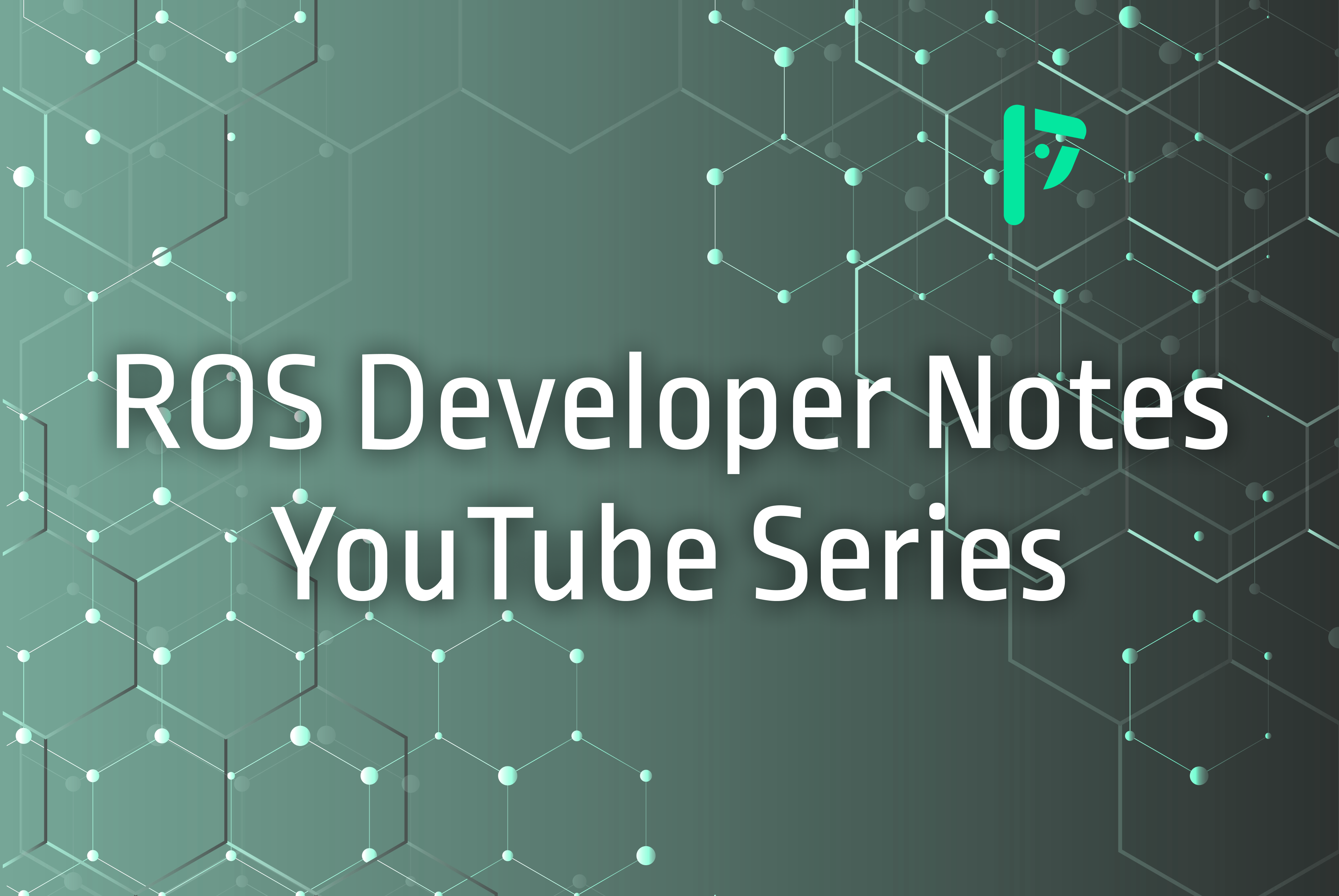 PickNik's ROS Developer Notes YouTube Series