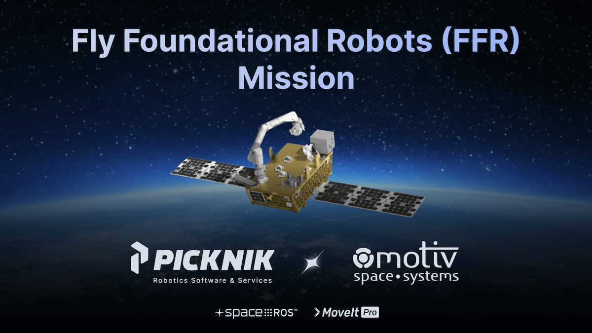 Motiv Space Systems and PickNik Robotics Collabora