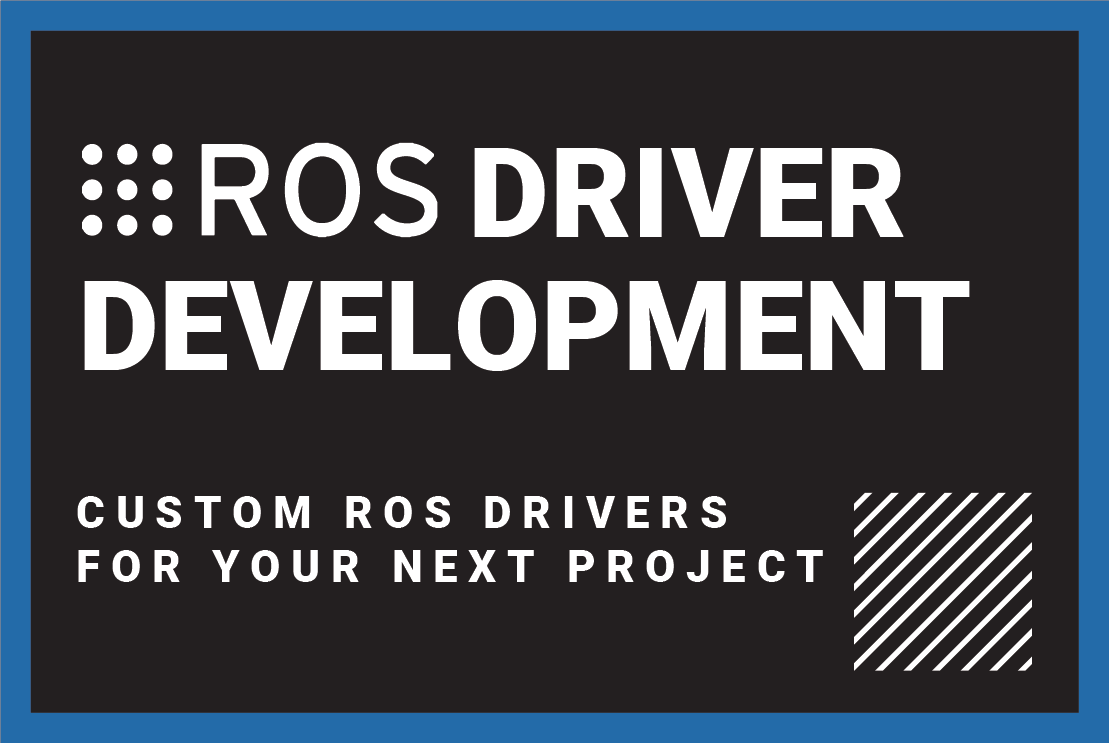 ROS Driver Development